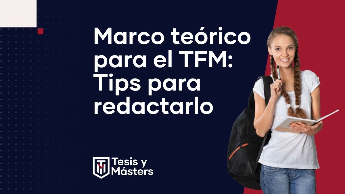 Cómo hacer el Marco Teórico de un TFM