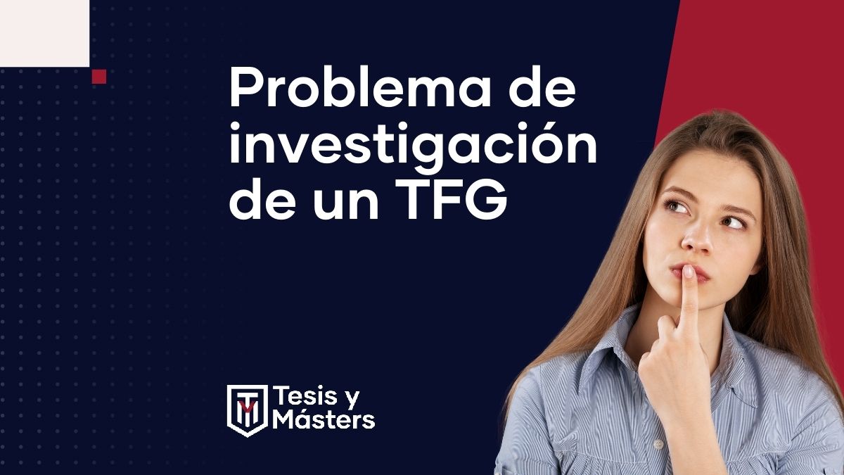 problema de investigación de un TFG